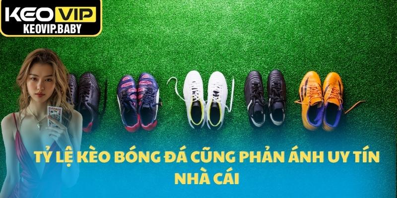 Tỷ Lệ Kèo Bóng Đá – Chìa Khóa Thành Công Mọi Cược Thủ 18 Tỷ lệ kèo bóng đá cũng phản ánh uy tín nhà cái