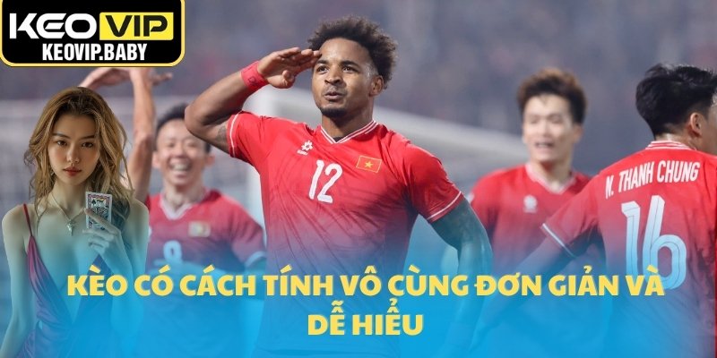 Tỷ Lệ Kèo Châu Á Là Gì? Cách Tính Và Đọc Đơn Giản 4 Kèo có cách tính vô cùng đơn giản và dễ hiểu