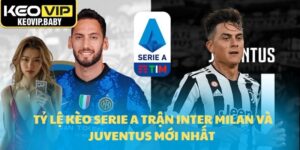 Tỷ Lệ Kèo Serie A