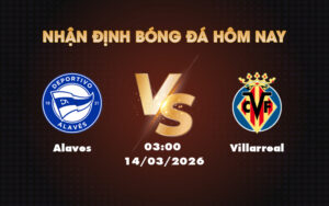 alaves villarreal 14 03 la liga